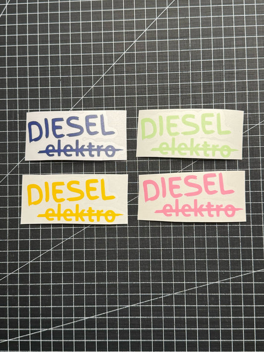 Aufkleber / Sticker - Diesel kein Elektro
