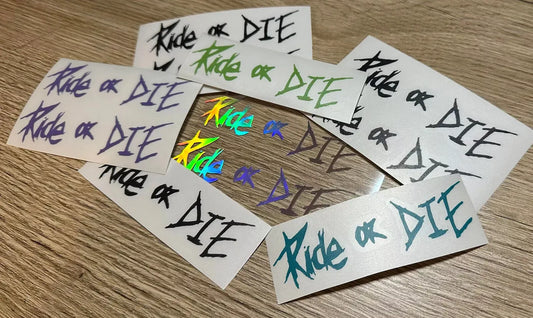 2x Aufkleber / Sticker - Ride or Die ( länglich) - Grösse S